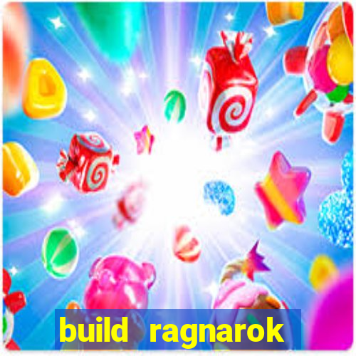 build ragnarok history reborn shadow